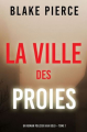 Couverture La ville des proies Editions Autoédité 2021