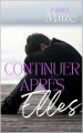 Couverture Continuer après elles Editions Autoédité 2024