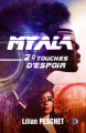 Couverture Myala, tome 2 : Touches d'espoir Editions du 38 2024