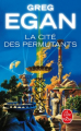 Couverture La cité des permutants Editions Le Livre de Poche 2024