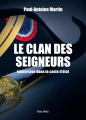 Couverture Le clan des seigneurs : Immersion dans la caste d'État Editions Max Milo 2023