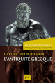 Couverture L'Antiquité grecque Editions Presses universitaires de France (PUF) 2014