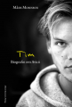 Couverture Tim : La biographie officielle d'Avicii Editions Albert Bonniers 2021