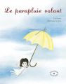 Couverture Le parapluie volant Editions Circonflexe 2010