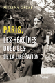 Couverture Paris, les héroïnes oubliées de la Libération Editions Vuibert 2024