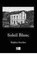 Couverture Soleil Blanc Editions Le poisson volant 2023