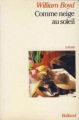 Couverture Comme neige au soleil Editions Balland 1985