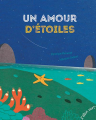Couverture Un amour d'étoiles Editions Autoédité 2017