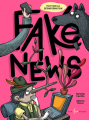 Couverture Fake news : tout sur la désinformation Editions Les 400 Coups 2023