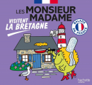 Couverture Les Monsieur Madame visitent la Bretagne Editions Hachette / Gallimard 2024