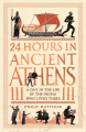 Couverture 24 heures dans l'ancienne Athènes Editions Michael O'Mara Books 2021