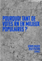Couverture Pourquoi tant de votes RN dans les classes populaires ? Editions du Croquant 2023