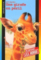 Couverture Une girafe en péril Editions Bayard (Poche - S.O.S. animaux) 2002