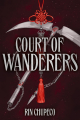 Couverture Court of Wanderers Editions Hodderscape 2024