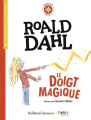 Couverture Le doigt magique Editions Belin / Gallimard 2023