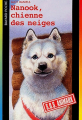 Couverture Nanook, chienne des neiges Editions Bayard (Poche - S.O.S. animaux) 2003