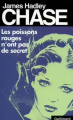 Couverture Les poissons rouges n\'ont pas de secret Editions Gallimard  1997