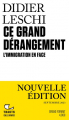 Couverture Ce grand dérangement : l'immigration en face Editions Gallimard  (Tracts) 2023