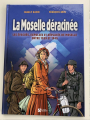 Couverture La Moselle déracinée Editions du Signe 2020