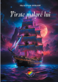 Couverture Pirate Malgré lui Editions Autoédité 2024
