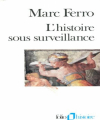 Couverture l'histoire sous surveillance Editions Folio  1987