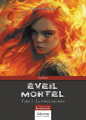 Couverture Éveil Mortel, tome 1 : La force des fers Editions Vérone 2024