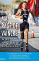Couverture Ma rage de vaincre Editions City 2024