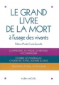 Couverture Le grand livre de la mort à l'usage des vivants Editions Albin Michel 2007