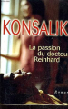 Couverture La passion du docteur Reinhard Editions France Loisirs 1999