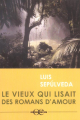Couverture Le vieux qui lisait des romans d'amour Editions À vue d'oeil 2002