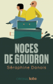 Couverture Noces de goudron Editions Kobo (Original) 2024