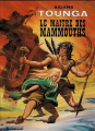 Couverture Tounga, tome 11 : Le Maître des mammouths Editions Le Lombard 1982