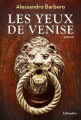 Couverture Les yeux de Venise Editions Tallandier 2016