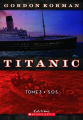 Couverture Titanic, tome 3 : S.O.S Editions Scholastic 2012