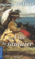 Couverture La fille du saulnier Editions de Borée 2010