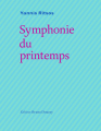 Couverture Symphonie du printemps Editions Bruno Doucey 2012