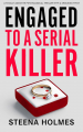 Couverture Engaged to a Serial Killer Editions Autoédité 2020