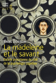Couverture La madeleine et le savant : Balade proustienne du côté de la psychologie cognitive Editions Seuil 2015