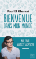 Couverture Bienvenue dans mon monde  Editions HarperCollins (Poche) 2022