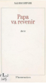 Couverture Papa va revenir Editions Flammarion 1993