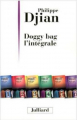 Couverture Doggy bag, intégrale Editions Julliard 2010