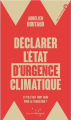Couverture Déclarer l'état d'urgence climatique Editions Rue de l'échiquier (Les Incisives) 2024