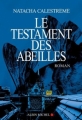 Couverture Le Testament des abeilles Editions Albin Michel 2011