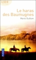 Couverture Le haras des Baumugnes Editions Pocket 2011