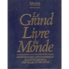 Couverture Le Grand livre du Monde Editions Sélection du Reader's digest 1988