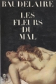 Couverture Les Fleurs du Mal / Les Fleurs du Mal et autres poèmes Editions Le Livre de Poche (Classiques) 1972