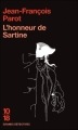 Couverture L'honneur de Sartine Editions 10/18 (Grands détectives) 2011