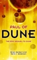 Couverture Légendes de Dune, tome 1 : Paul le prophète Editions Hodder & Stoughton (Paperbacks) 2009