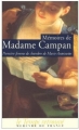 Couverture Mémoires de Madame Campan, première femme de chambre de Marie-Antoinette Editions Mercure de France (Le Temps retrouvé) 1999