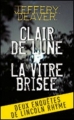 Couverture Clair de lune, La vitre brisée Editions France Loisirs 2011